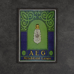 Plakat AEG Metalldraht Lampe