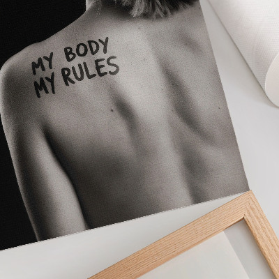 Grafika na ścianę My body My rules