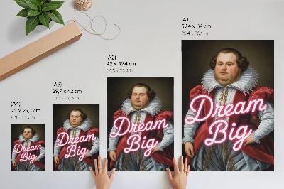 Plakat premium Dream Big