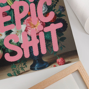 Plakat premium Do epic shit