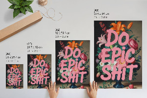 Plakat premium Do epic shit