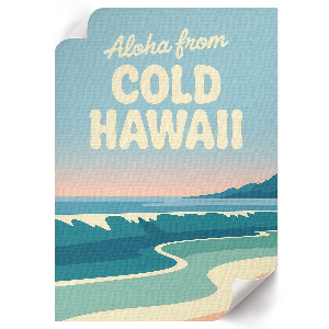 Wydruk na płótnie Cold Hawaii