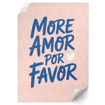 Dekoracyjny plakat ścienny More amor por favor