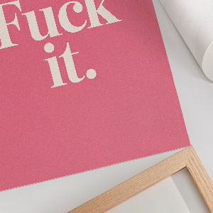 Plakat premium F*ck it.