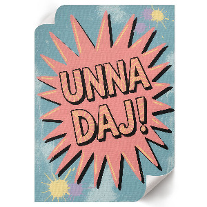 Wydruk na płótnie Unna Daj!
