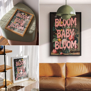 Dekoracyjny plakat ścienny Bloom baby bloom