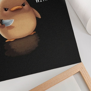 Wydruk na płótnie Don't duck with me